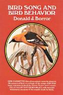 Bird Song And Bird Behavior di Donald J. Borror edito da Dover Publications Inc.