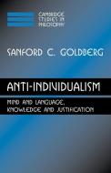 Anti-Individualism di Goldberg Sanford C., Sanford C. Goldberg edito da Cambridge University Press
