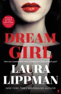 Dream Girl di Laura Lippman edito da Faber & Faber