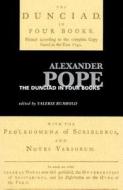 Alexander Pope: The Dunciad in Four Books di Alexander Pope edito da Longman Publishing Group
