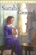 Sarah's Ground di Ann Rinaldi edito da SIMON & SCHUSTER BOOKS YOU