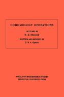 Cohomology Operations (AM-50), Volume 50 di David B. A. Epstein edito da Princeton University Press