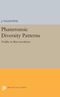 Phanerozoic Diversity Patterns di J. Valentine edito da Princeton University Press