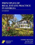 Principles of Real Estate Practice in Georgia di Stephen Mettling, David Cusic, Joy Stanfill edito da Performance Programs Company