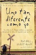 Uno tan diferente como yo di Lynn Vincent edito da Thomas Nelson Publishers