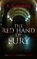 The Red Hand Of Fury di R. N. Morris edito da Severn House Publishers Ltd