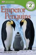 Emperor Penguins di Deborah Lock edito da DK Publishing (Dorling Kindersley)