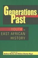 Generations Past edito da Ohio University Press