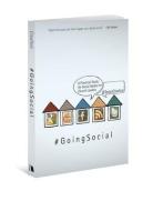 Going Social: A Practical Guide on Social Media for Church Leaders di Terrace Crawford edito da Beacon Hill Press of Kansas City