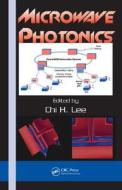 Microwave Photonics edito da CRC Press