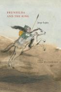 Brunhilda and the Ring di Jorge Lujan edito da GROUNDWOOD BOOKS