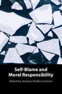 Self-Blame And Moral Responsibility edito da Cambridge University Press