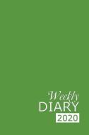 Weekly Diary 2020: Green Weekly Diary for 2020, Week to View (January to December) Planner (6x9 Inch) di Ceri Clark edito da INDEPENDENTLY PUBLISHED