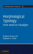 Morphological Typology di Raphael Finkel, Greg Stump, Gregory T. Stump edito da Cambridge University Press