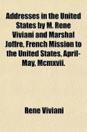Addresses In The United States By M. Ren di Ren Viviani edito da General Books