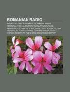 Romanian Radio: Romanian Radio Broadcast di Books Llc edito da Books LLC, Wiki Series