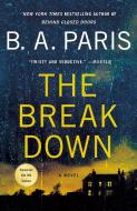 The Breakdown di B. A. Paris edito da GRIFFIN