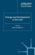 Change and Development in the Gulf edito da Palgrave Macmillan UK