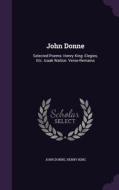 John Donne di John Donne, Barrister Henry King edito da Palala Press