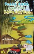 Polly, Anna And The Barn Patrol di A. E. Mount edito da Austin Macauley Publishers