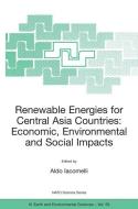 Renewable Energies for Central Asia Countries: Economic, Environmental and Social Impacts edito da Springer Netherlands