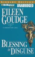 Blessing in Disguise di Eileen Goudge edito da Brilliance Audio