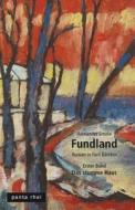 Fundland: Das Stumme Haus di Alexander Smola edito da Createspace