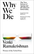 Why We Die di Venki Ramakrishnan edito da Hodder & Stoughton