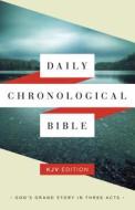 Daily Chronological Bible-KJV edito da Holman Bibles