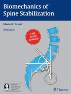 Biomechanics of Spine Stabilization di Edward C. Benzel edito da Thieme Georg Verlag