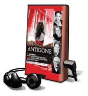 Antigone [With Earbuds] di Jean Anouilh edito da Findaway World