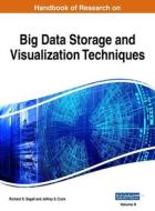 Handbook of Research on Big Data Storage and Visualization Techniques, VOL 2 di RICHARD S. SEGALL edito da Engineering Science Reference