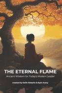 The Eternal Flame di Keith Roberts, Ryan Avery edito da Mary K Chambers