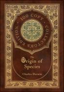 The Origin of Species (100 Copy Collector's Edition) di Charles Darwin edito da LIGHTNING SOURCE INC