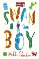 Swan Boy di Nikki Sheehan edito da Oneworld Publications