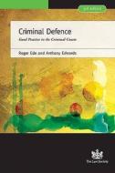 Criminal Defence di Roger Ede, Anthony Edwards edito da The Law Society