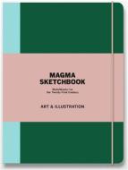 Magma Sketchbook: Art & Illustration: Sketchbooks For The Twenty di Catherine Anyango edito da Laurence King Publishing