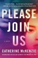Please Join Us di Catherine McKenzie edito da Simon + Schuster Inc.