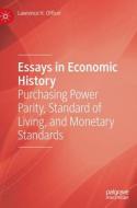 Essays In Economic History di Lawrence H. Officer edito da Springer Nature Switzerland AG