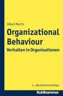 Organizational Behaviour - Verhalten in Organisationen edito da Kohlhammer W.
