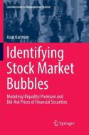 Identifying Stock Market Bubbles di Azar Karimov edito da Springer International Publishing