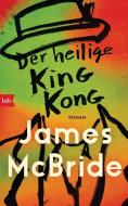 Der heilige King Kong di James McBride edito da Btb