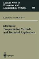 Stochastic Programming Methods and Technical Applications edito da Springer Berlin Heidelberg