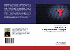 Lichnost' i sovremennyj socium di Alexandr Alexeevich Somkin edito da LAP Lambert Academic Publishing