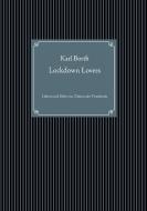 Lockdown Lovers di Karl Borth edito da Books on Demand
