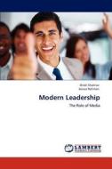 Modern Leadership di Shibli Shahriar, Anisur Rahman edito da LAP Lambert Academic Publishing