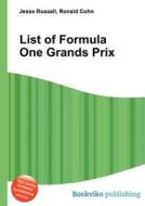 List Of Formula One Grands Prix edito da Book On Demand Ltd.