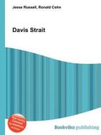 Davis Strait di Jesse Russell, Ronald Cohn edito da Book On Demand Ltd.
