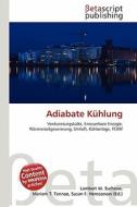 Adiabate Kuhlung edito da Betascript Publishing