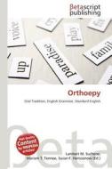 Orthoepy edito da Betascript Publishing